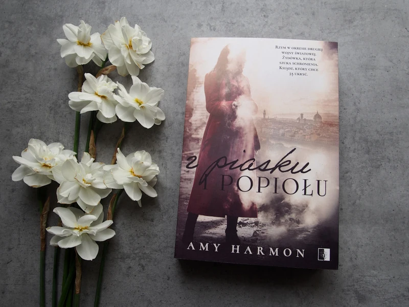Z piasku i popiołu Amy Harmon - recenzja