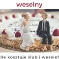 Kalkulator ślubny – ile kosztuje wesele?