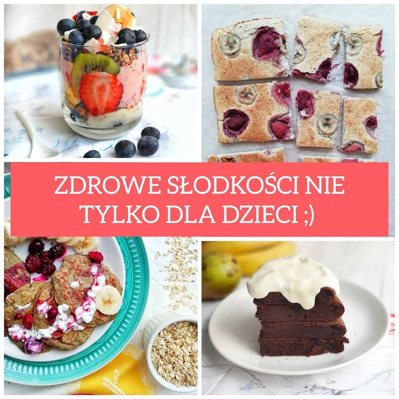 4 przepisy na zdrowe słodkości bez dodatku białego cukru