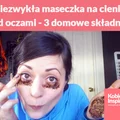 Niezwykła maseczka na cienie pod oczami - 3 domowe składniki