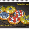 Tartaletki z owocami