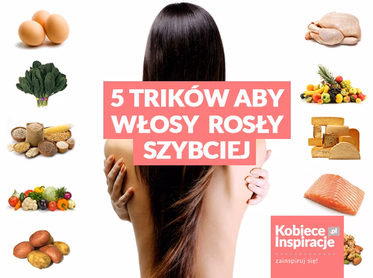 5 trików, aby włosy ROSŁY szybciej