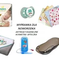 WYPRAWKA DLA NOWORODKA - NIEZBĘDNE ARTYKUŁY HIGIENICZNE, KOSMETYKI I APTECZKA