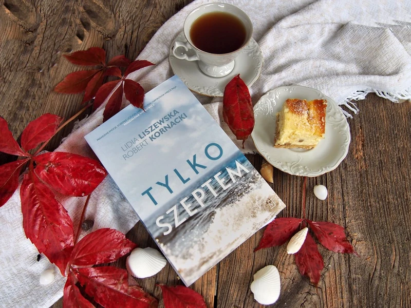 Tylko szeptem Lidia Liszewska Robert Kornacki - recenzja