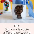 DIY Słoik na łakocie z Twoją sylwetką