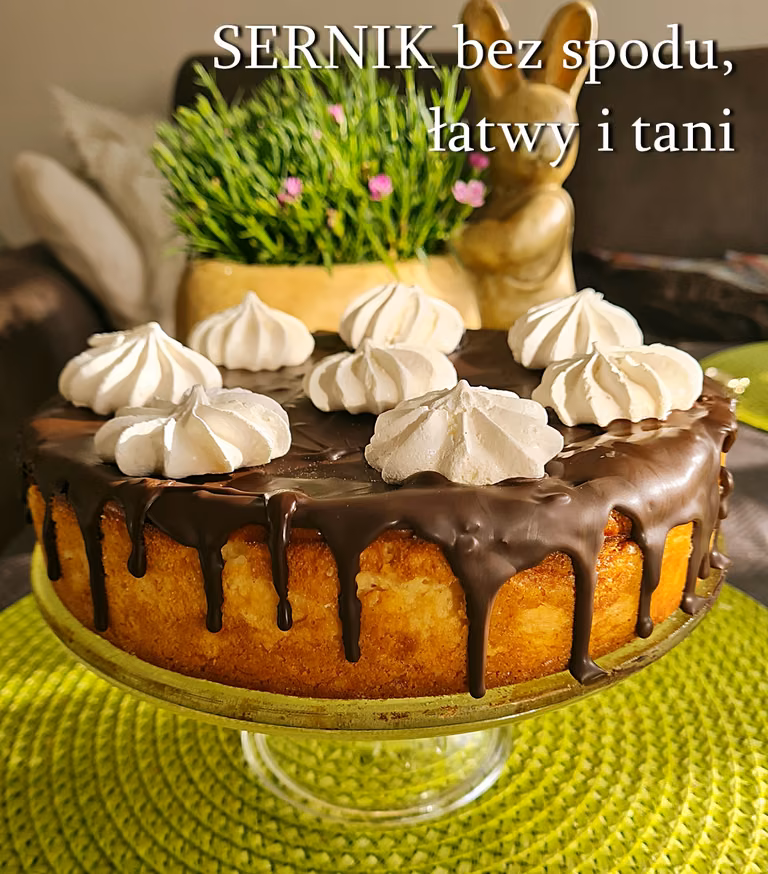 Sernik bez spodu łatwy i tani