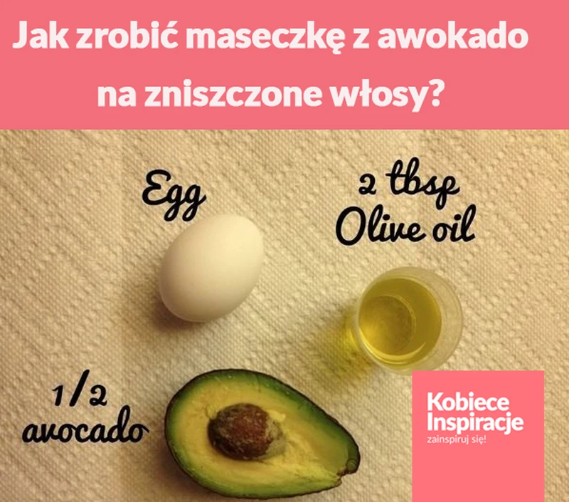 Jak zrobić maseczkę z awokado na zniszczone włosy?