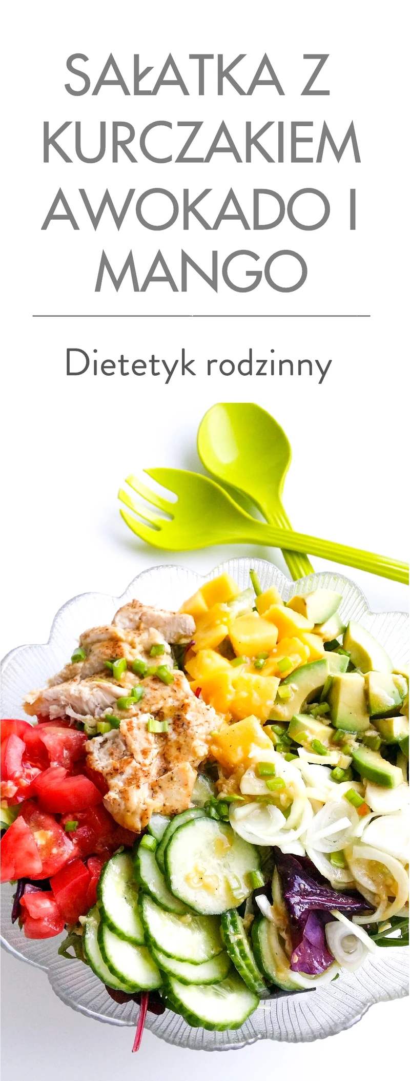 Sałatka z kurczakiem awokado i mango