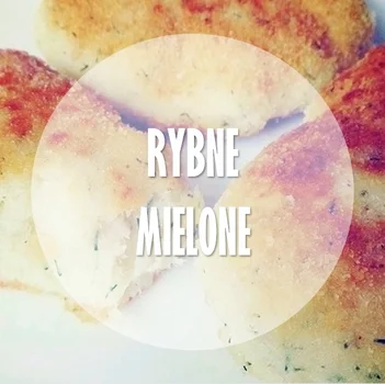 RYBNE KOTLETY MIELONE