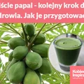 Liście papai - kolejny krok do zdrowia. Jak je przygotować?