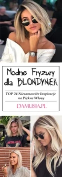Modne Fryzury dla Blondynek – TOP 24 Niesamowite Inspiracje na Piękne Włosy