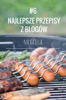 Przepisy na grilla