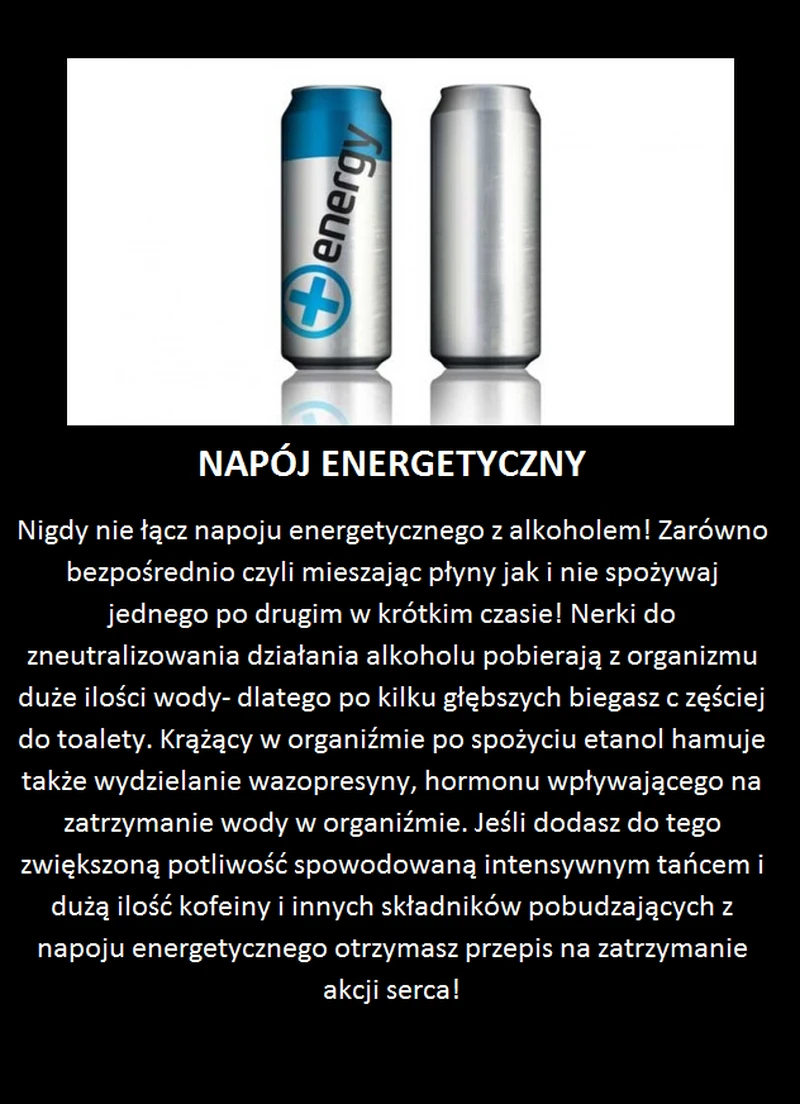 Nigdy tego nie rób z napojem energetycznym