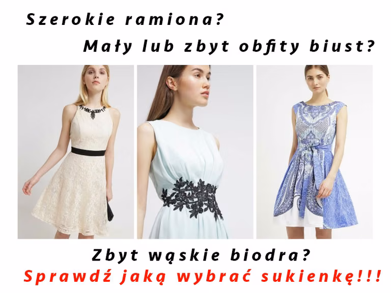 Jak dobrać odpowiednią sukienkę?