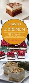 Pyszne Ciasto z Kremem – TOP 15 Przepisów Które Musicie Wypróbować