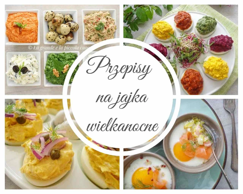Przepisy na jajka wielkanocne