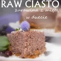 raw ciasto- bazylia z miętą w duecie