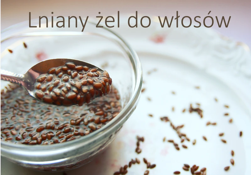 Zrób swój lniany żel do włosów i twarzy