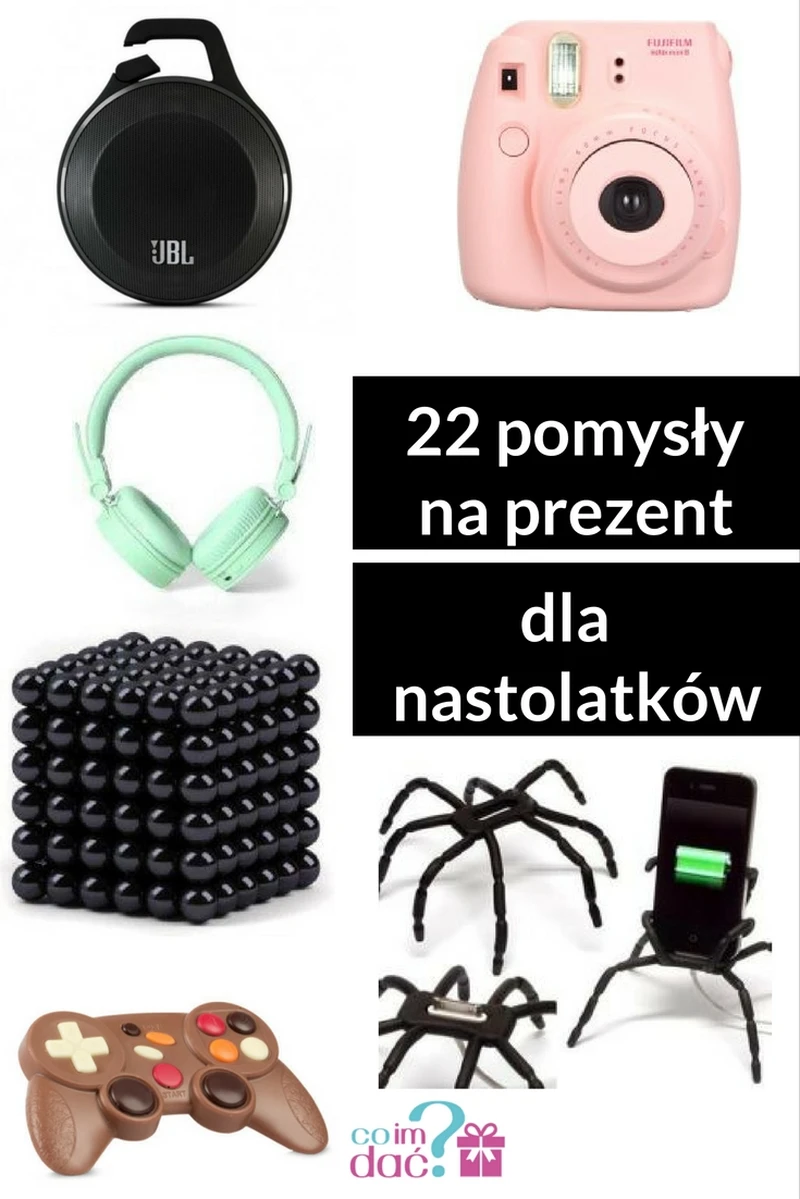 22 pomysły na prezent dla nastoltków