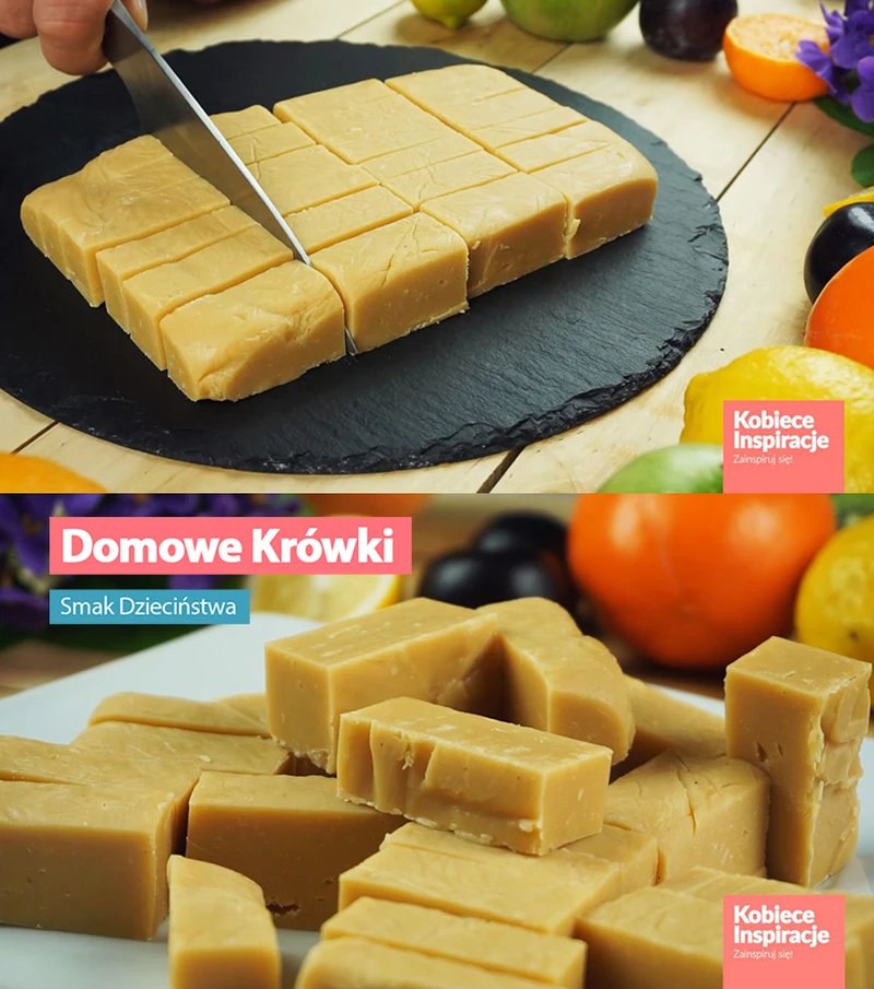 Domowe krówki - Smak dzieciństwa