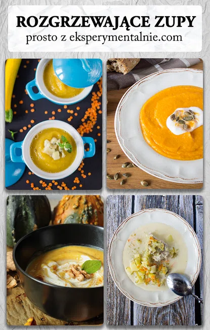 Rozgrzewające zupy – ulubione przepisy na zupy