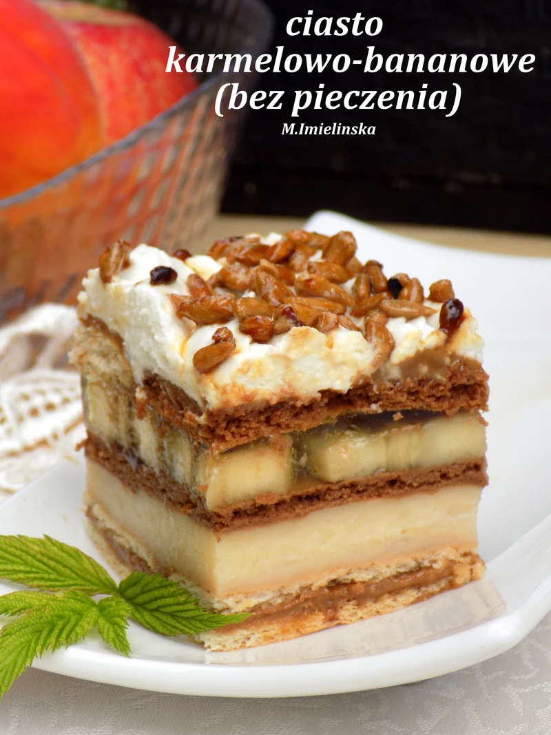 ciasto karmelowo-bananowe (bez pieczenia)