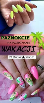 Paznokcie na Pożegnanie Wakacji – TOP 24 Niesamowite Inspiracje Które Musicie Zobaczyć!