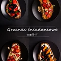 4 pomysły na śniadaniowe grzanki latem (na słodko)