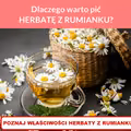 Dlaczego warto pić HERBATĘ Z RUMIANKU?