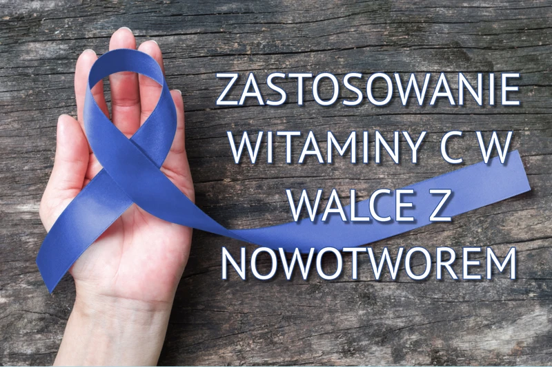 Witamina C w walce z RAKIEM?