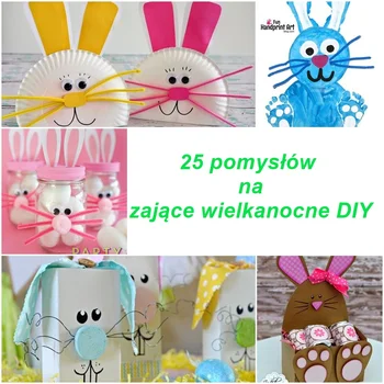 Pomysły na zające wielkanocne DIY
