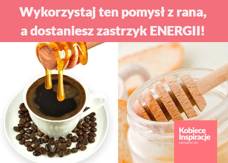 Wykorzystaj ten pomysł z rana, a dostaniesz zastrzyk ENERGII!