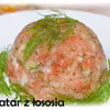 Tatar z łososia z oliwą