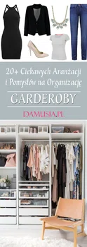 20+ Ciekawych Aranżacji i Pomysłów na Organizację Garderoby