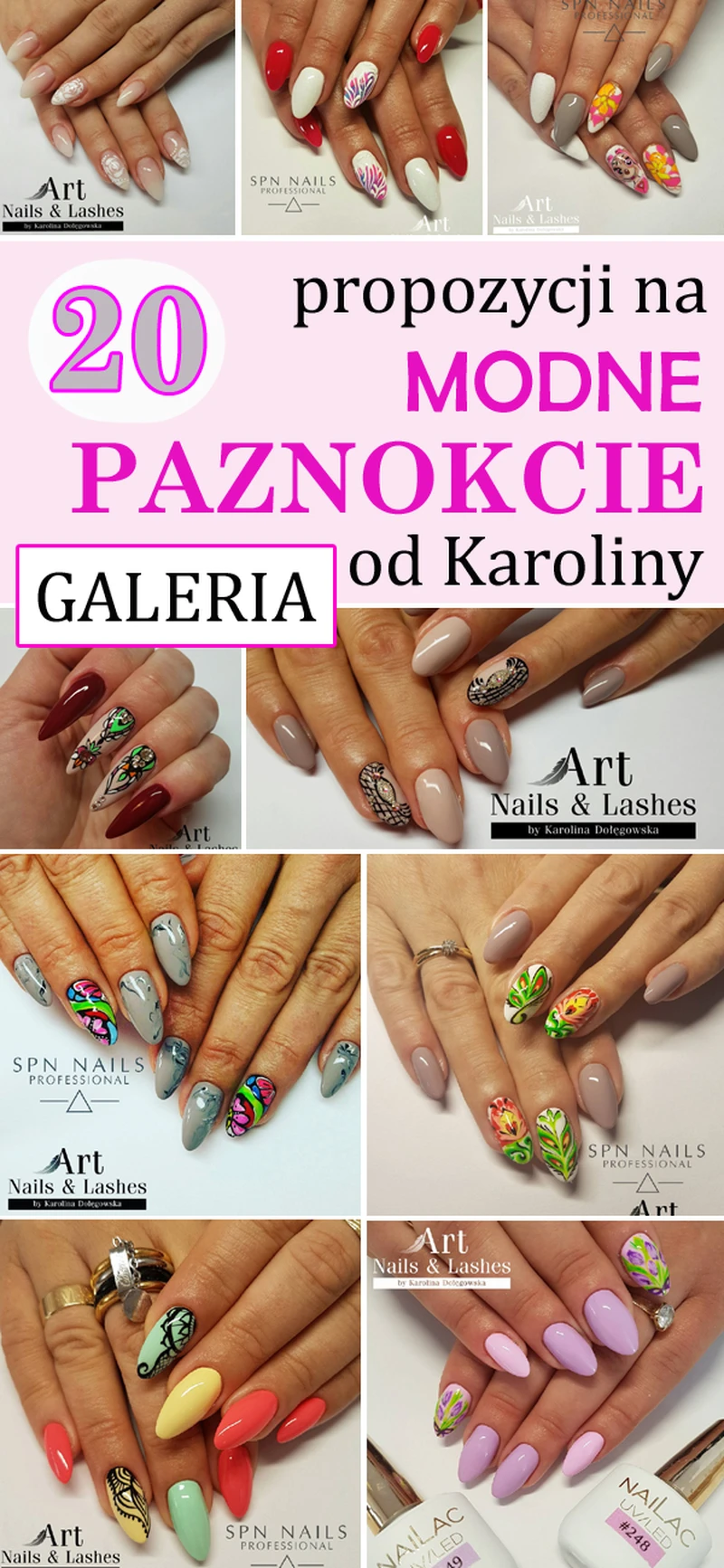 20 Propozycji na MODNE PAZNOKCIE od Karoliny [GALERIA]