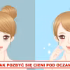 Masz WORKI POD OCZAMI? Wypróbuj ten sposób!