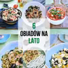 6 obiadów na lato