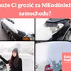 Co może Ci grozić za NIEodśnieżenie samochodu?