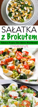 Sałatka z Brokułem w 10-ciu Wariantach – Najlepsze Przepisy na Domowe Sałatki