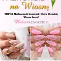 Modne Paznokcie na Wiosnę – TOP 20 Najlepszych Inspiracji Które Skradną Wasze Serca!