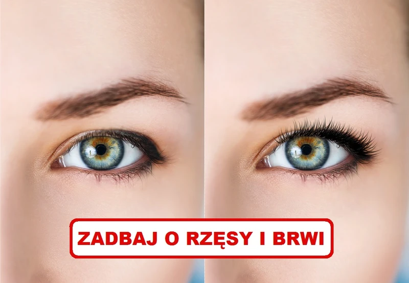 Zadbaj o swoje RZĘSY i BRWI i spraw by zawsze wyglądały pięknie
