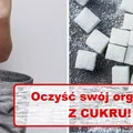 Ta 3 dniowa kuracja OCZYŚCI Twój organizm z CUKRU!