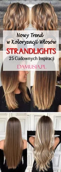STRANDLIGHTS – Nowy Trend w Koloryzacji Włosów! 25 Cudownych Inspiracji