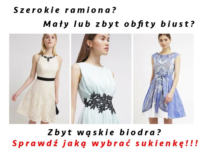 Jak dobrać odpowiednią sukienkę?