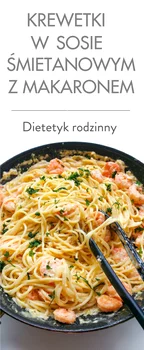 Krewetki w sosie śmietanowym z makaronem