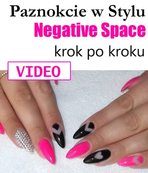 Paznokcie w stylu Negative Space krok po kroku