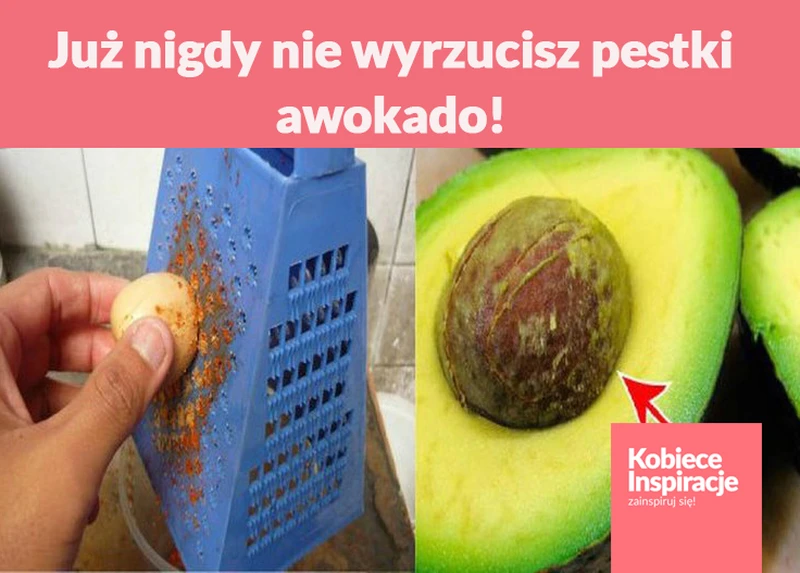 Już nigdy nie wyrzucisz pestki awokado!