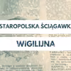 Staropolska ściągawka wigilijna