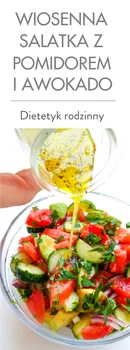 Wiosenna sałatka z pomidorem i awokado