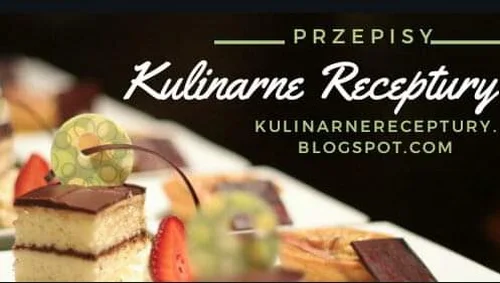 Kulinarne Receptury